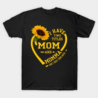 Momma T-Shirt